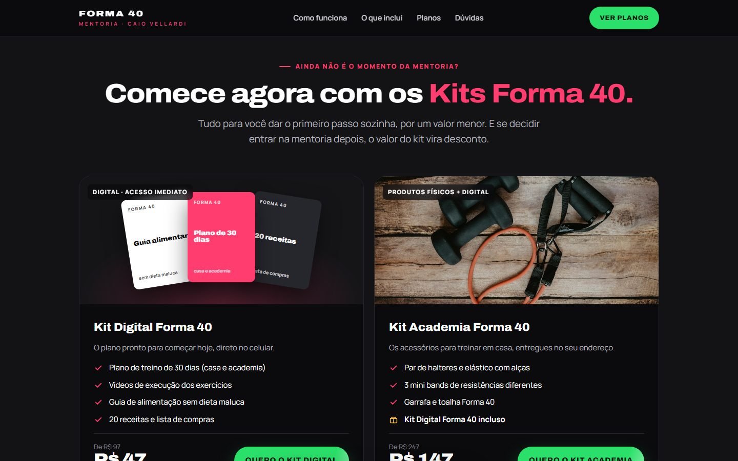 Seção “Comece agora com os Kits Forma 40.”: o Kit Digital e o Kit Academia, cada um com imagem, lista do que vem e preço.