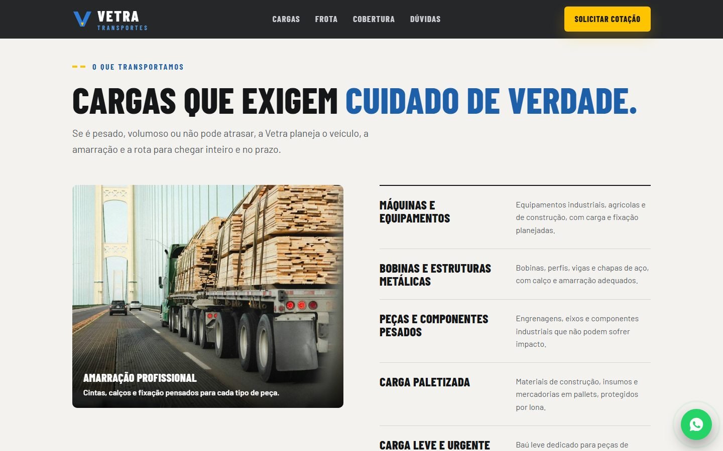 Seção “Cargas que exigem cuidado de verdade.”: foto de uma carreta com madeira e a lista de tipos de carga, de máquinas a carga leve e urgente.